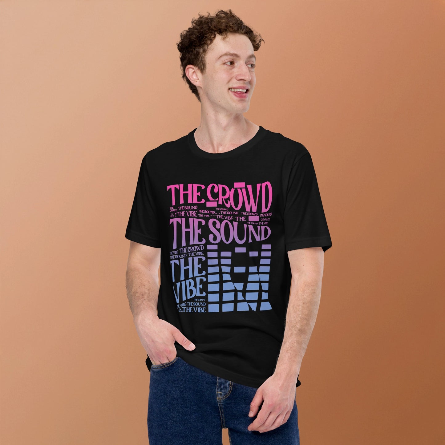 The Crowd, The Sound & The Vibe T-Shirt (Pink Gradient)